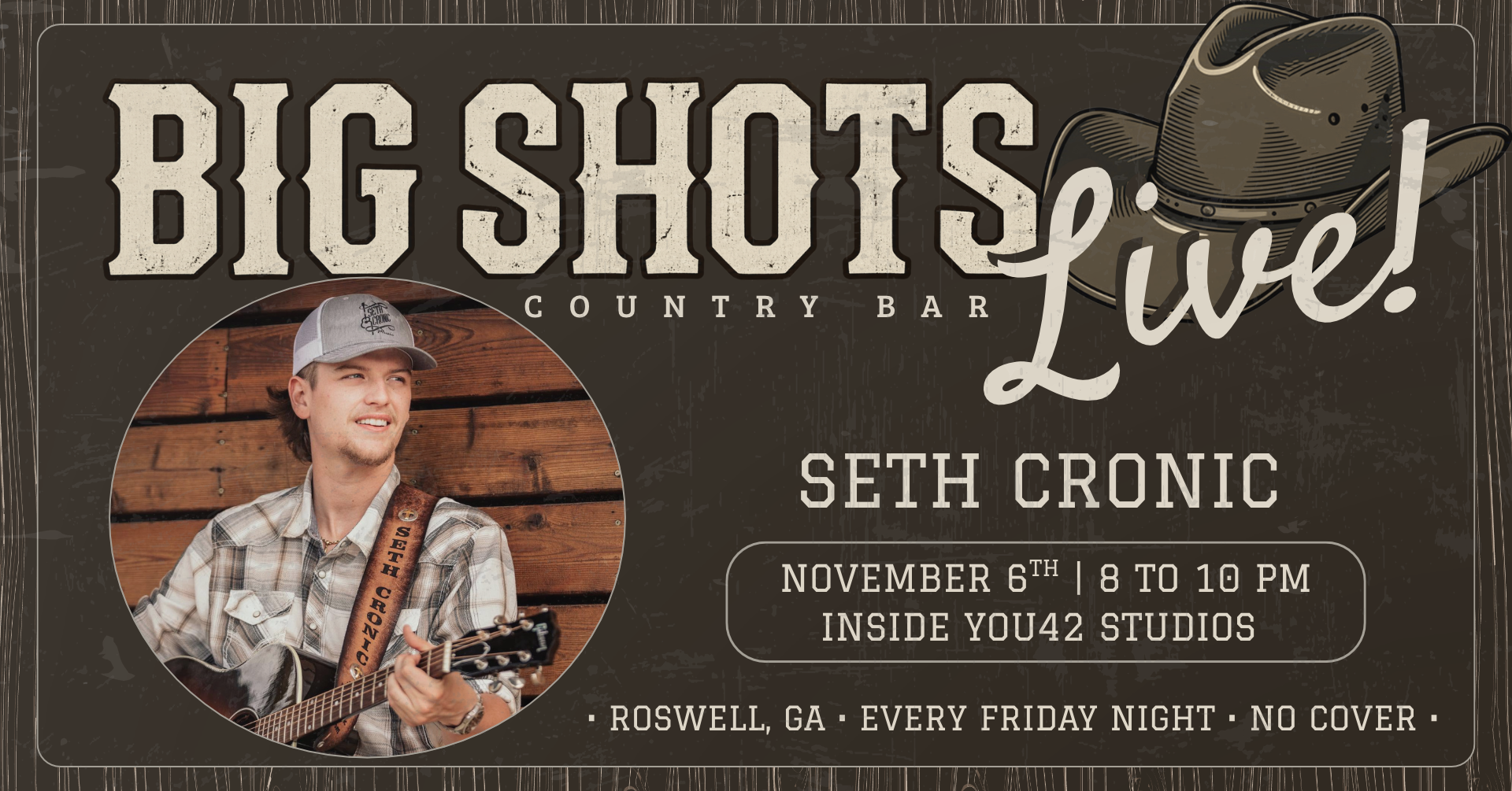 Big Shots LIVE! — Seth Cronic | FREE CONCERT SERIES official event graphic
