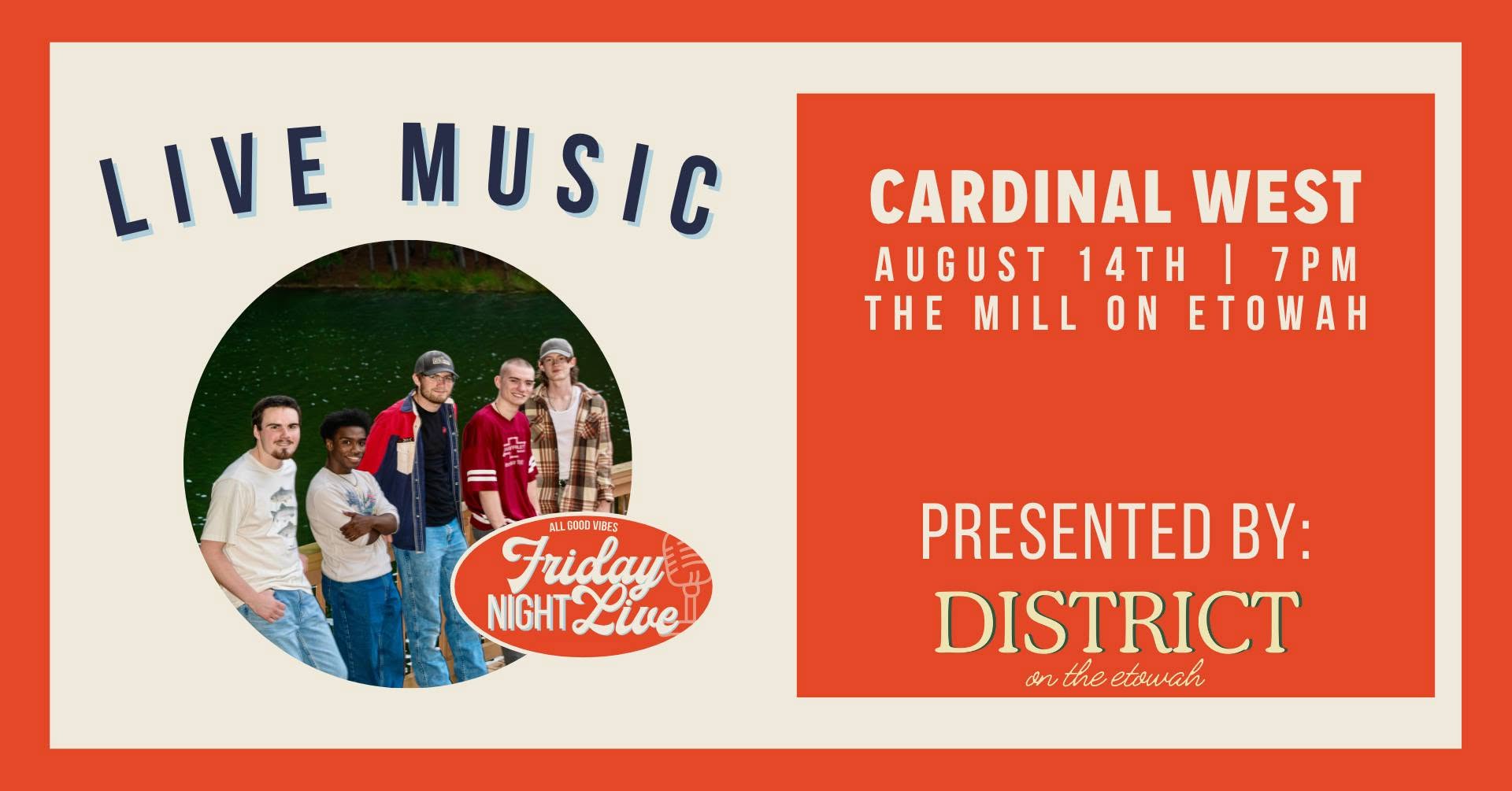 Friday Night Live — Cardinal West official event graphic
