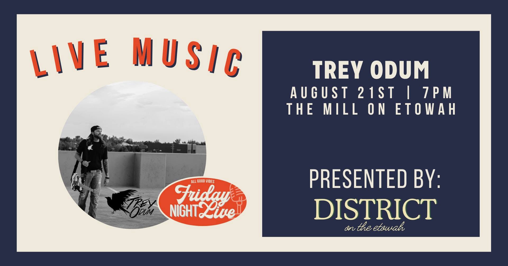Friday Night Live — Trey Odum official event graphic